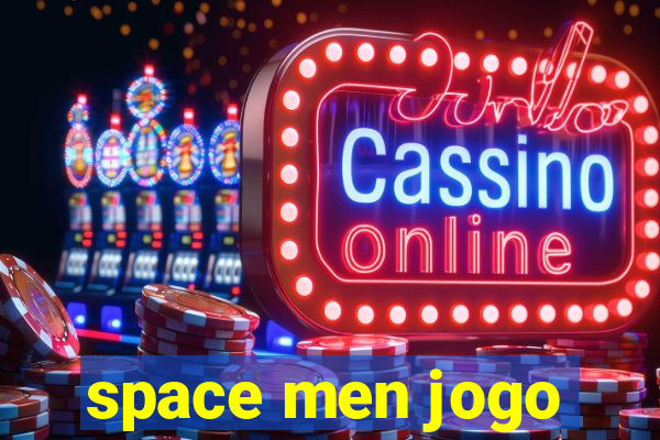 space men jogo