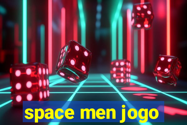 space men jogo