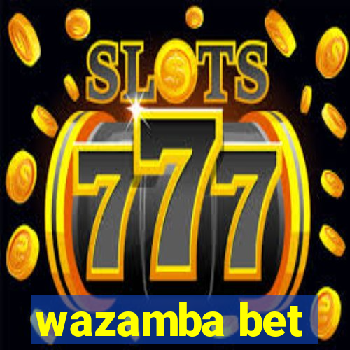 wazamba bet