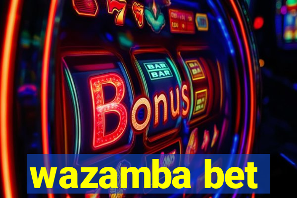 wazamba bet