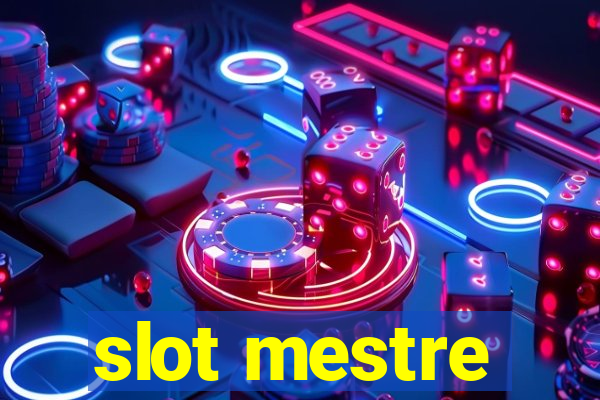 slot mestre