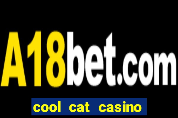 cool cat casino codes 2018