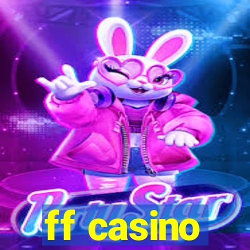 ff casino