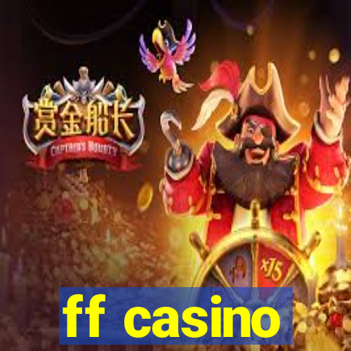 ff casino