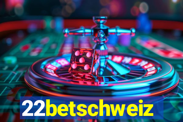 22betschweiz