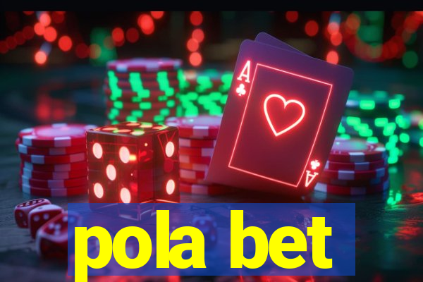 pola bet