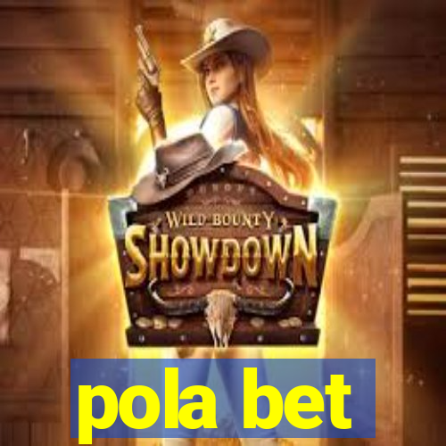 pola bet