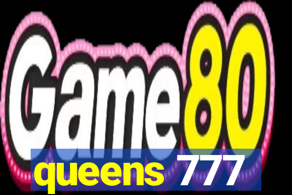 queens 777