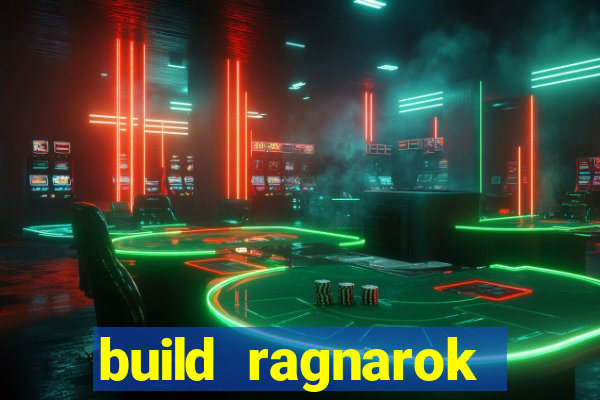 build ragnarok history reborn 1x