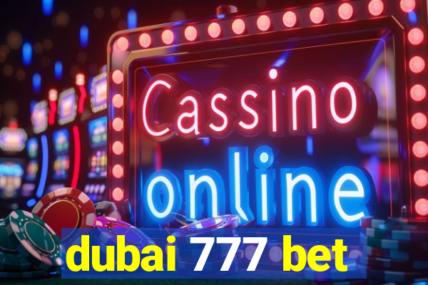 dubai 777 bet