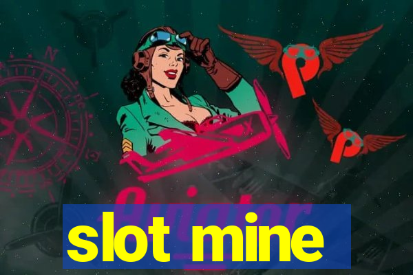 slot mine