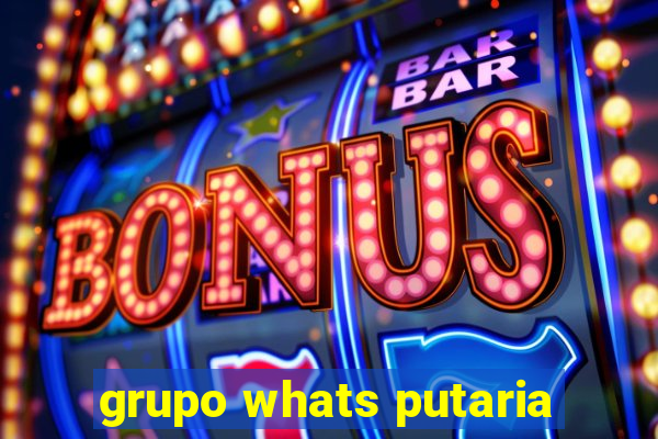 grupo whats putaria