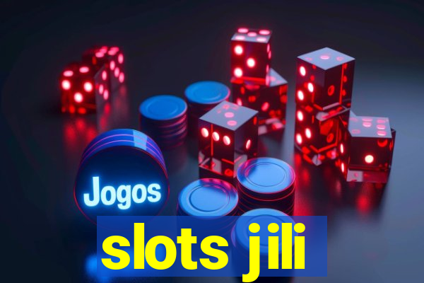 slots jili