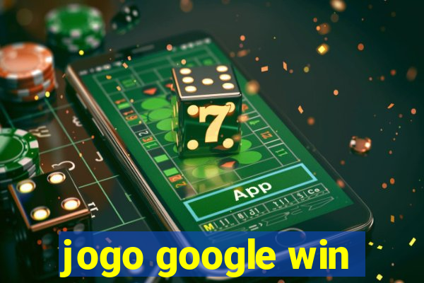 jogo google win