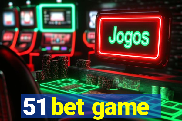 51 bet game