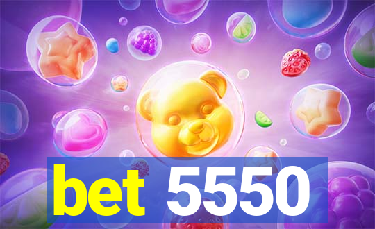 bet 5550