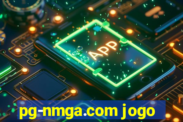 pg-nmga.com jogo