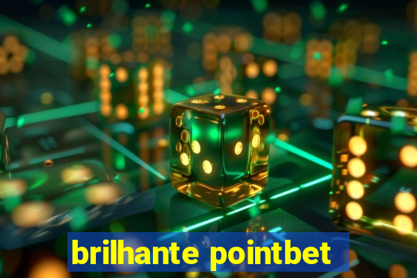 brilhante pointbet