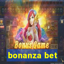 bonanza bet