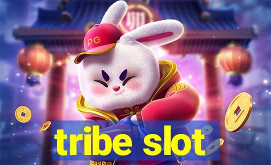 tribe slot