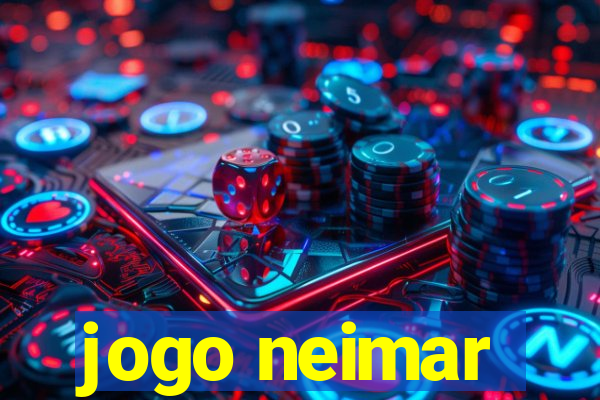 jogo neimar