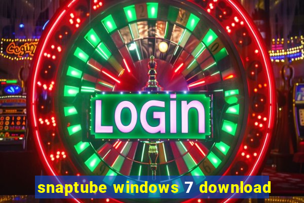 snaptube windows 7 download