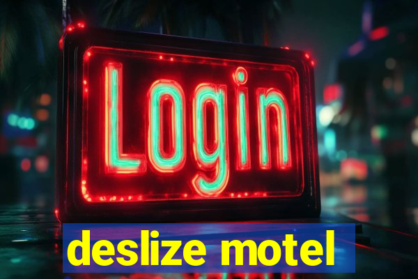 deslize motel