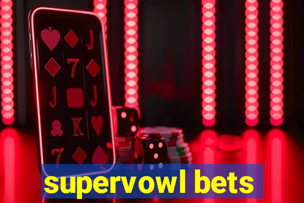 supervowl bets