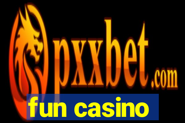 fun casino