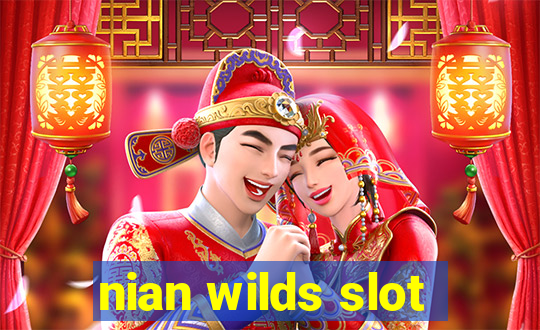 nian wilds slot