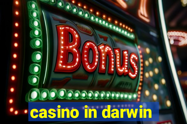 casino in darwin