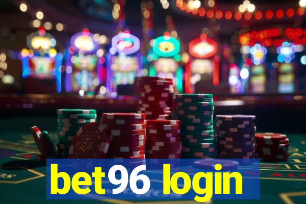 bet96 login