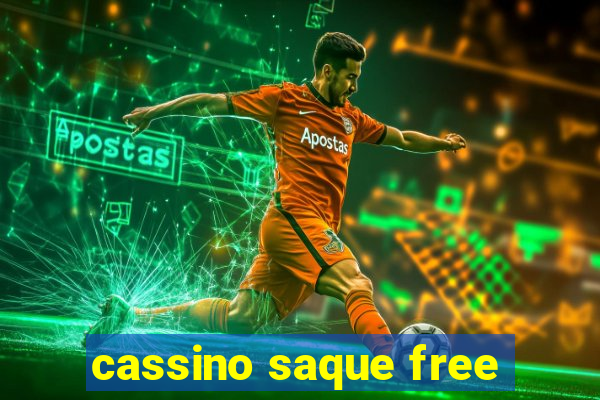 cassino saque free