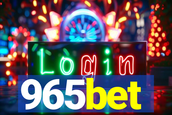 965bet