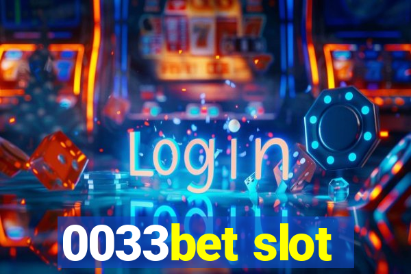 0033bet slot