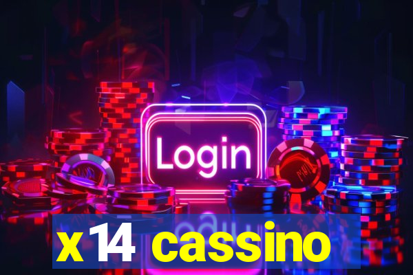 x14 cassino