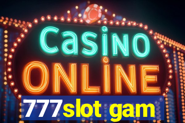 777slot gam