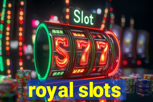 royal slots