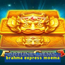 brahma express moema