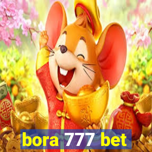 bora 777 bet