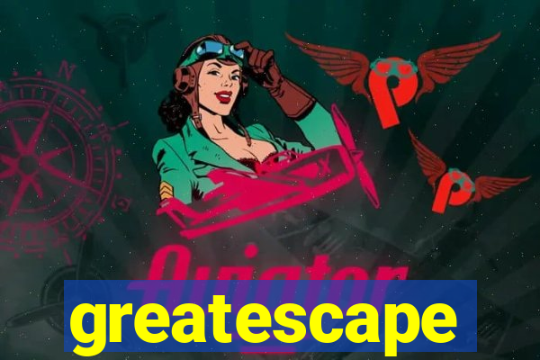 greatescape passagens a茅reas