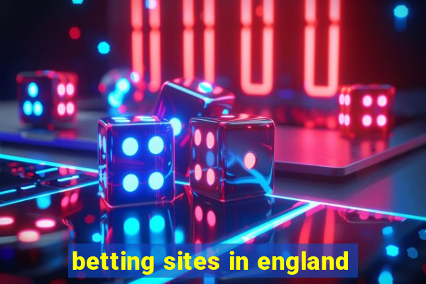 betting sites in england