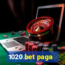 1020 bet paga