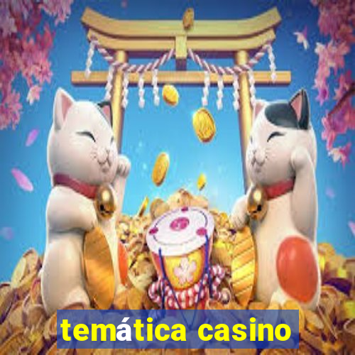 temática casino