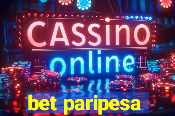 bet paripesa