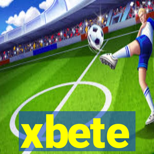 xbete