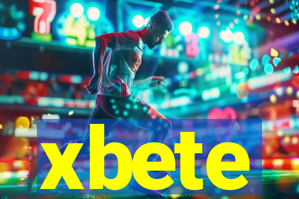 xbete