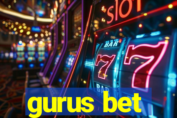 gurus bet