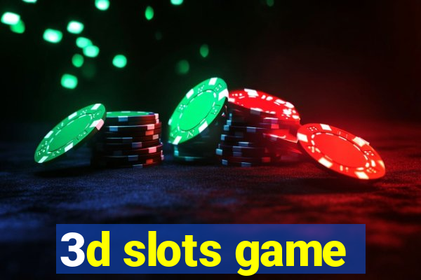 3d slots game