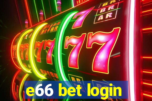 e66 bet login